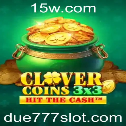 Descubra o Inovador Jogo Clovercoin3x3 e Suas Regras com DUE777