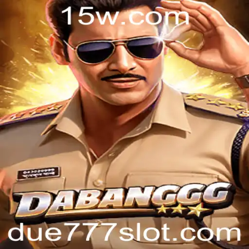 Explorando o Jogo DABANGGG: Uma Experiência Única com DUE777