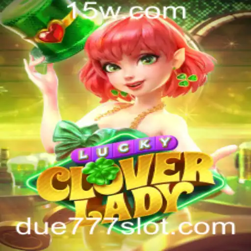 Descubra 'LuckyCloverLady': O Novo Fenômeno dos Jogos